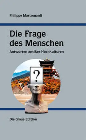 Mastronardi |  Die Frage des Menschen | Buch |  Sack Fachmedien