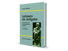 Böhme |  Leibsein als Aufgabe | Buch |  Sack Fachmedien