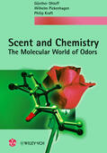 Ohloff / Pickenhagen / Kraft |  Scent and Chemistry | Buch |  Sack Fachmedien