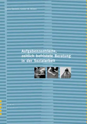 Epstein / Brown |  Die aufgabenzentrierte, zeitlich befristete Beratung in der Sozialarbeit | Buch |  Sack Fachmedien