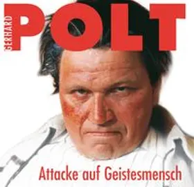 Polt |  Attacke auf Geistesmensch | Sonstiges |  Sack Fachmedien