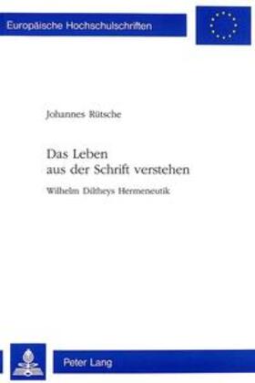 Rütsche | Das Leben aus der Schrift verstehen | Buch | 978-3-906761-83-1 | sack.de