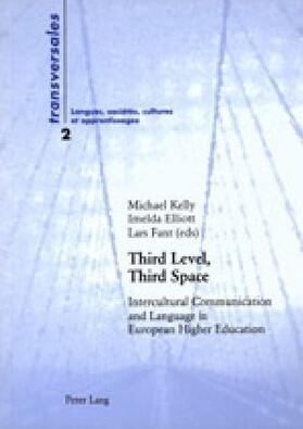 Kelly / Fant / Elliott |  Third Level, Third Space | Buch |  Sack Fachmedien
