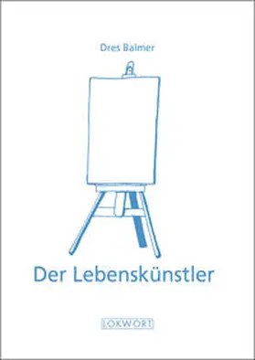 Balmer |  Der Lebenskünstler | Buch |  Sack Fachmedien