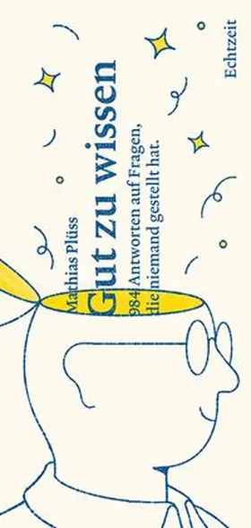 Plüss |  Gut zu wissen | Buch |  Sack Fachmedien