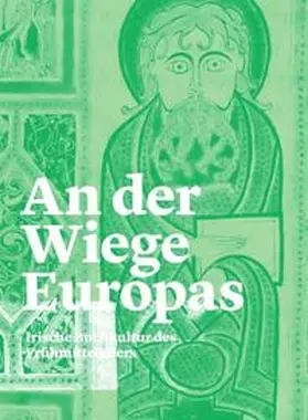 Dora / Schnoor / Stiftsbibliothek St. Gallen |  An der Wiege Europas | Buch |  Sack Fachmedien
