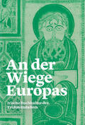 Dora / Schnoor / Stiftsbibliothek St. Gallen |  An der Wiege Europas | Buch |  Sack Fachmedien