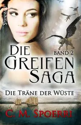 Spoerri |  Die Greifen-Saga 02 | Buch |  Sack Fachmedien