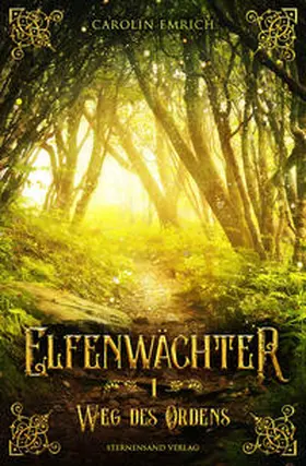 Emrich |  Elfenwächter (Band 1) | Buch |  Sack Fachmedien