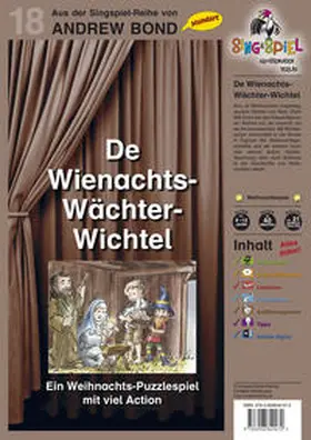 Bond |  D Wienachts-Wächter-Wichtel, Singspiel mit CD (SS18) | Sonstiges |  Sack Fachmedien