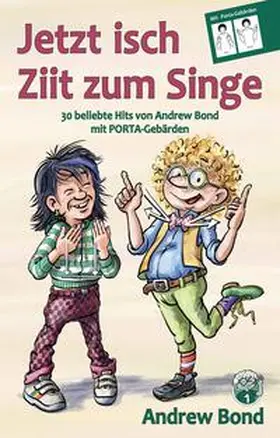 Bond |  Jetzt isch Ziit zum Singe, Liederheft mit Gebärden | Buch |  Sack Fachmedien