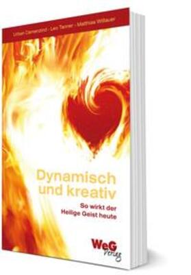Tanner / Willauer / Camenzind | Dynamisch und kreativ | Buch | sack.de