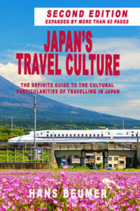 Beumer | Japan's Travel Culture - 2nd Edition | Buch | 978-3-906861-24-1 | sack.de