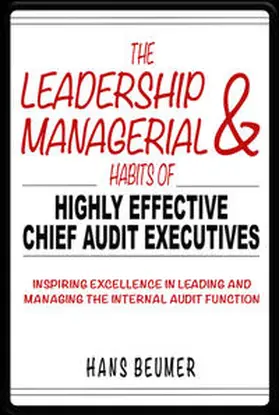 Beumer | Beumer, H: Leadership & Managerial Habits of Highly Effectiv | Buch | 978-3-906861-30-2 | sack.de