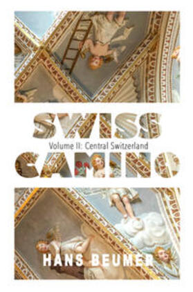 Beumer | SWISS CAMINO - Volume II | Buch | 978-3-906861-35-7 | sack.de