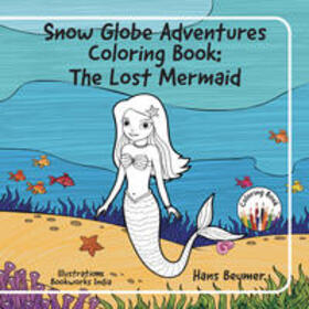 Beumer | Snow Globe Adventures Coloring Book | Buch | 978-3-906861-50-0 | sack.de