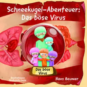 Beumer |  Schneekugel-Abenteuer | Buch |  Sack Fachmedien