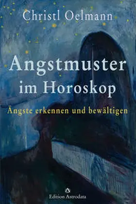 Oelmann |  Angstmuster im Horoskop | Buch |  Sack Fachmedien