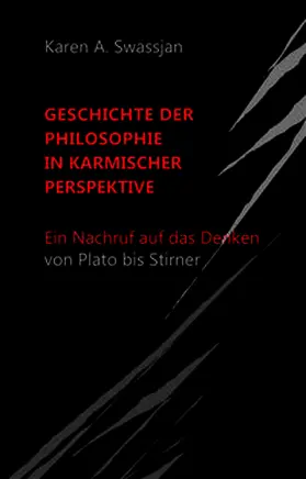 Swassjan |  Geschichte der Philosophie in karmischer Perspektive | Buch |  Sack Fachmedien