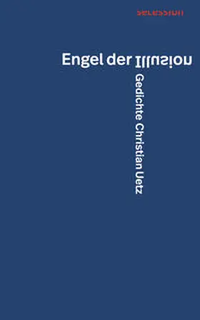 Uetz |  Engel der Illusion | Buch |  Sack Fachmedien
