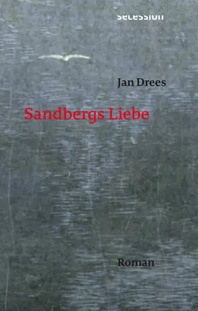 Drees |  Sandbergs Liebe | eBook | Sack Fachmedien