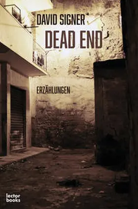 Signer |  Dead End | Buch |  Sack Fachmedien