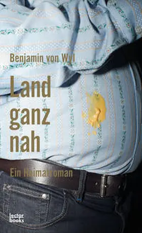 von Wyl |  Land ganz nah | Buch |  Sack Fachmedien