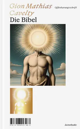 Cavelty |  Die Bibel | Buch |  Sack Fachmedien