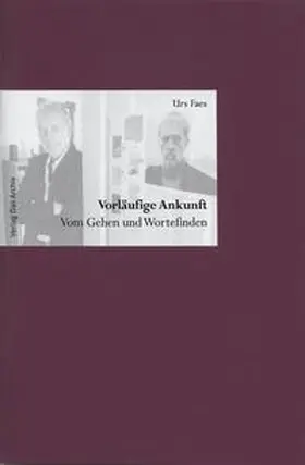 Faes |  Vorläufige Ankunft | Buch |  Sack Fachmedien