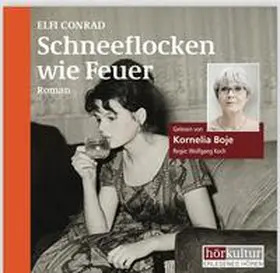 Conrad |  Schneeflocken wie Feuer | Sonstiges |  Sack Fachmedien