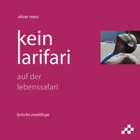 Merz |  kein larifari | Buch |  Sack Fachmedien