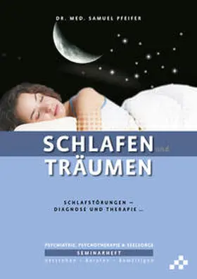 Pfeifer | Schlafen und Träumen | Buch | 978-3-906959-62-7 | www.sack.de
