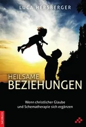 Hersberger | Heilsame Beziehungen | E-Book | www.sack.de