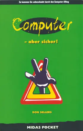 Sellers |  Computer, aber sicher! | Buch |  Sack Fachmedien