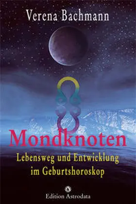 Bachmann |  Mondknoten | Buch |  Sack Fachmedien