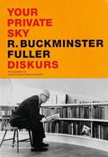 Krausse / Lichtenstein |  Your Private Sky: Diskurs | Buch |  Sack Fachmedien