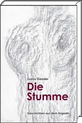 Gessler |  Die Stumme | Buch |  Sack Fachmedien