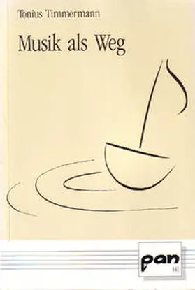 Timmermann |  Musik als Weg | Buch |  Sack Fachmedien
