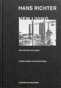 Janser / Rüegg |  Hans Richter, New Living | Buch |  Sack Fachmedien