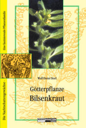 Storl | Götterpflanze Bilsenkraut | Buch | 978-3-907080-63-4 | sack.de
