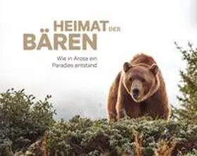 Jenny / Schmid / Stiftung |  Heimat der Bären | Buch |  Sack Fachmedien