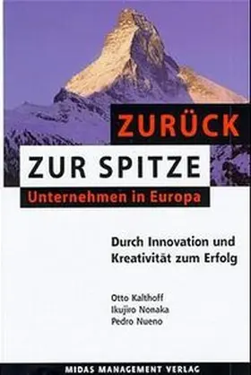 Kalthoff / Nonaka / Nueno |  Zurück zur Spitze | Buch |  Sack Fachmedien