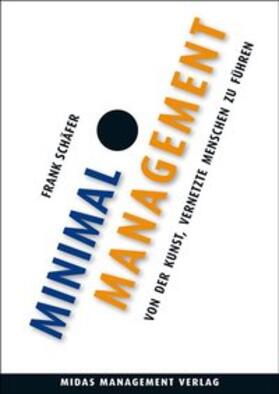 Schäfer | Minimal Management | Buch | 978-3-907100-40-0 | sack.de