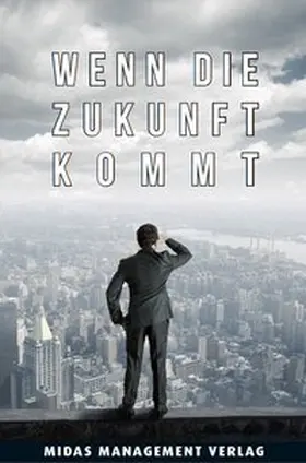 Lindkvist |  Wenn die Zukunft kommt | Buch |  Sack Fachmedien