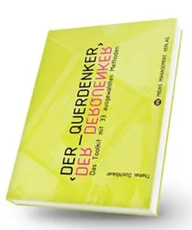 Duschlbauer | Der Querdenker | Buch | 978-3-907100-63-9 | sack.de