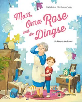 Endres |  Matti, Oma Rose und die Dingse | Buch |  Sack Fachmedien