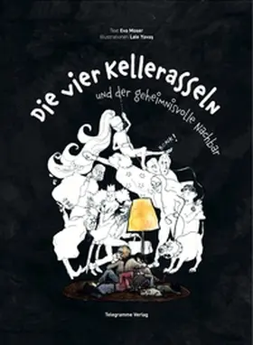 Moser / Yavas |  Die vier Kellerasseln und der geheimnisvolle Nachbar | Buch |  Sack Fachmedien
