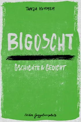 Kummer |  Bigoscht | Buch |  Sack Fachmedien