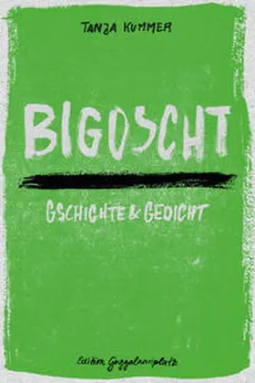 Kummer |  Bigoscht | eBook | Sack Fachmedien
