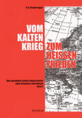 Sonderegger |  Vom kalten Krieg zum heissen Frieden - Band 1 + 2 | Buch |  Sack Fachmedien
